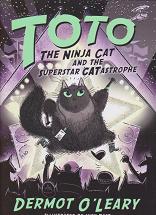 Toto and the Superstar Catastrophe by Dermot O'Leary